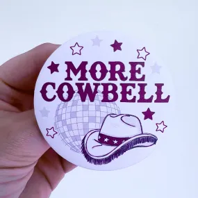 More Cowbell Button